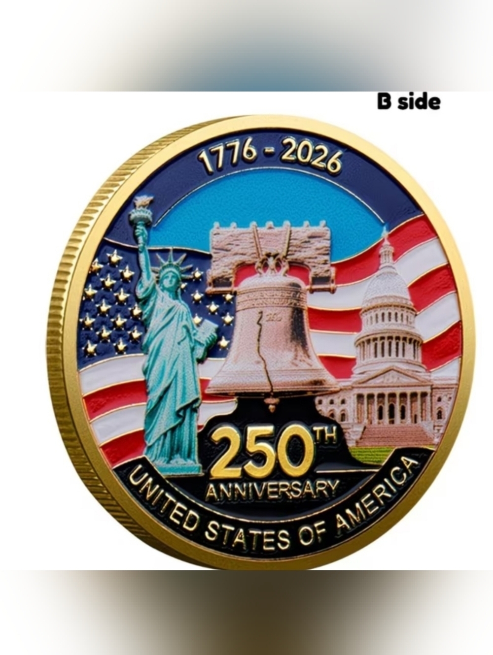 250th Anniversary United States Commemorative Coin - Patriotic
